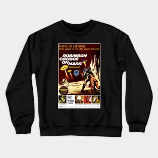 Robinson Crusoe on Mars (1964) Crewneck Sweatshirt